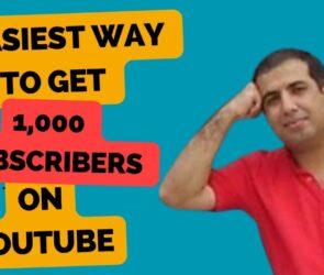 7 Easiest ways to get 1000 subscribers on YouTUbe